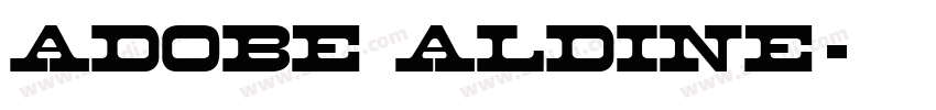 Adobe Aldine字体转换